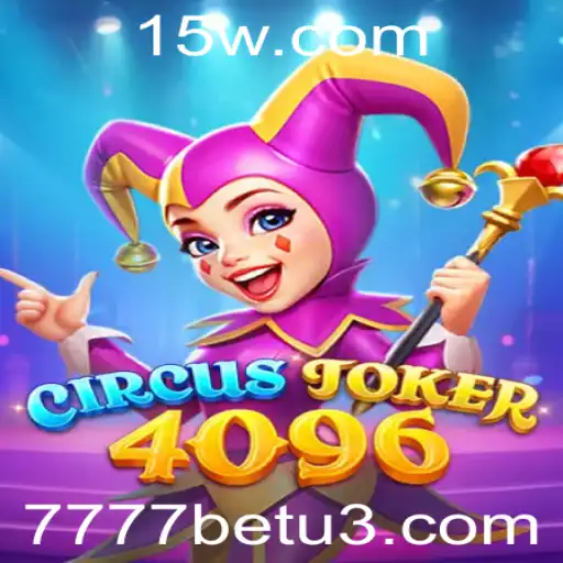 Descubra o Emocionante Mundo de CircusJoker4096: Uma Aventura Cativante