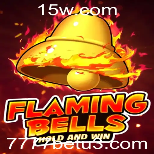 Explorando o Mundo de Flaming Bells: O Jogo de Cassino Online da 7777bet