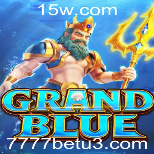 Descubra o Universo de GRANDBLUE: Um Mergulho no Mundo dos Jogos Online com 7777bet