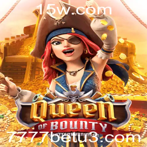 Explorando o Fascínio do Jogo 'QueenofBounty' e o Impacto de '7777bet'
