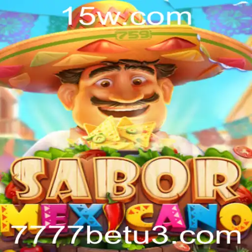 Descubra o Fascinante Jogo SaborMexicano com 7777bet
